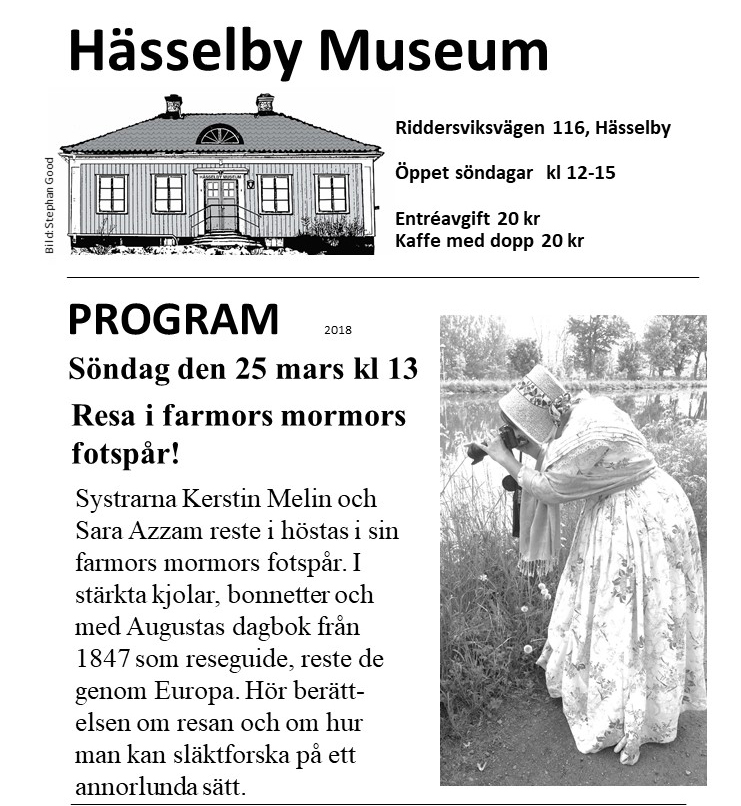 25 mars berättar vi om Augustas resa på Hässelby museum